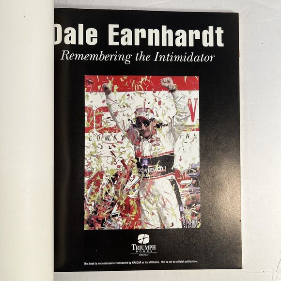 Dale Earnhardt Remembering the Intimidator by Triumph 2001 Paperback Book - Picture 2 of 8
